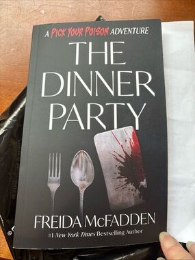 The dinner party: a pick your poison adventure by Freida McFadden